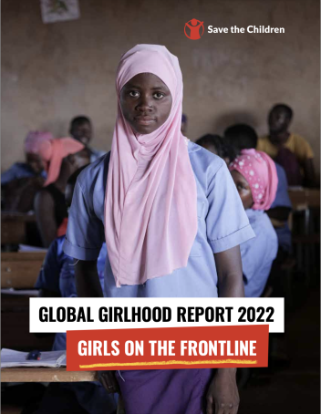 Save the children global girlhood report 2022
